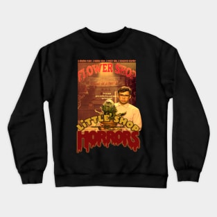 Little Shop Of Horrors, Classic Horror Crewneck Sweatshirt